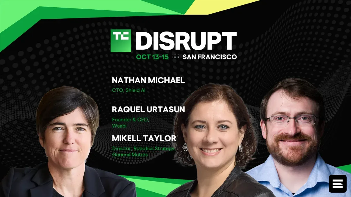 Руководители Waabi, Shield AI и General Motors выступят на TechCrunch Disrupt 2026