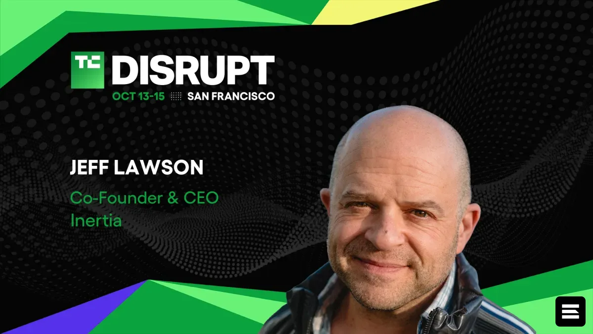 Сооснователь Inertia Джефф Лосон выступит на TechCrunch Disrupt 2026